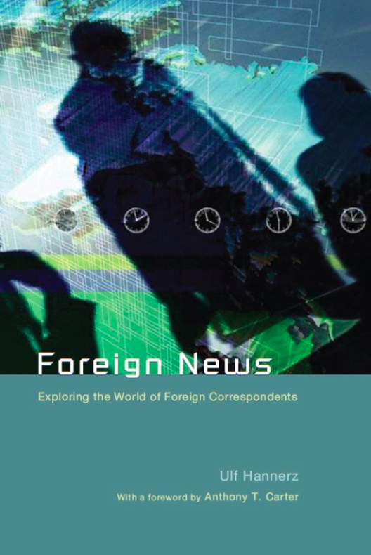 Hannerz, Foreign News-Front Cover
